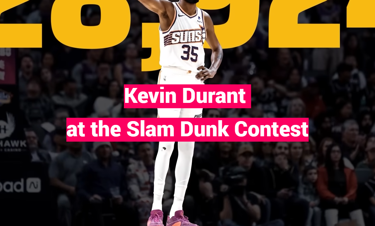 Kevin Durant at the Slam Dunk Contest