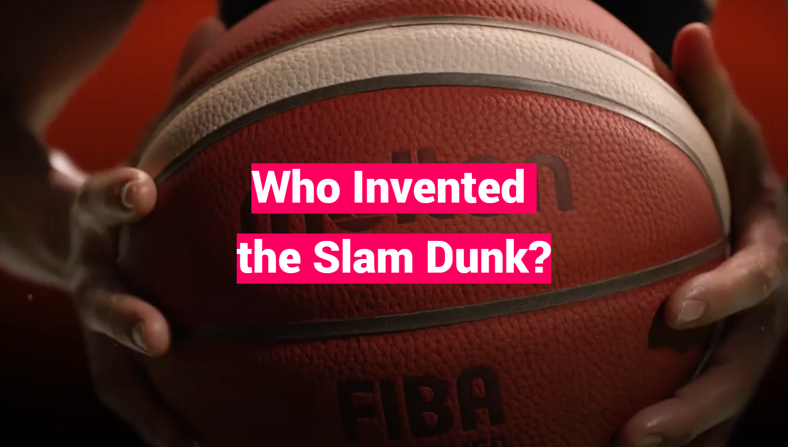 Who Invented the Slam Dunk?